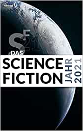 Das Cover des Science-Fiction-Jahrs 2021. Es zeigt ein Foto der Erde auf Schwarz.